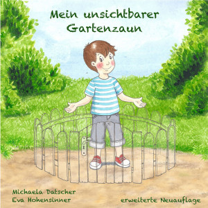 Buch mit dem Titel: Mein unsichtbarer Gartenzaun
